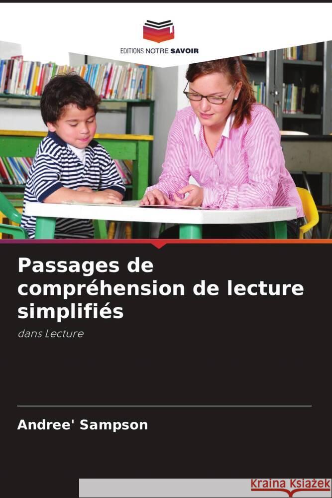 Passages de compréhension de lecture simplifiés Sampson, Andree' 9786204899152 Editions Notre Savoir - książka