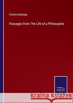 Passages from The Life of a Philosopher Charles Babbage 9783752584462 Salzwasser-Verlag - książka