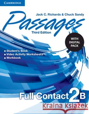 Passages Level 2 Full Contact B with Digital Pack Jack C. Richards Chuck Sandy  9781009040976 Cambridge University Press - książka