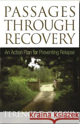 Passages Through Recovery TERENCE T GORSKI 9781568381398 Hazelden Information & Educational Services - książka