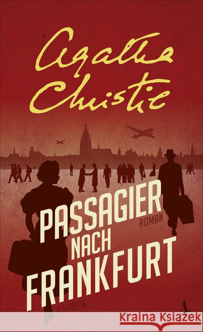 Passagier nach Frankfurt Christie, Agatha 9783455002621 Atlantik Verlag - książka