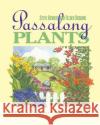 Passalong Plants Steve Bender Felder Rushing Allen Lacy 9780807844182 University of North Carolina Press