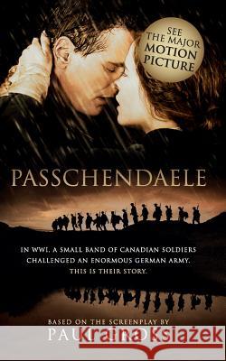 Passchendaele Paul Gross 9781554682904 HarperCollins Canada - książka