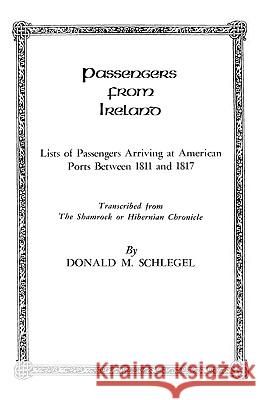 Passengers from Ireland Schlegel 9780806308708 Genealogical Publishing Company - książka