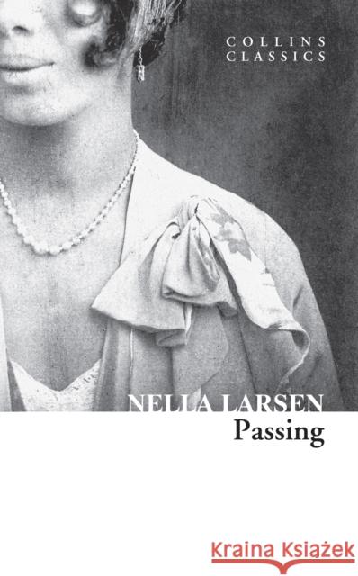 Passing Nella Larsen 9780008554286 HarperCollins Publishers - książka