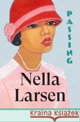 Passing Nella Larsen 9781529981308 Vintage Publishing - książka