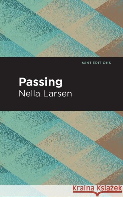 Passing Nella Larsen 9798888971109 Mint Editions - książka