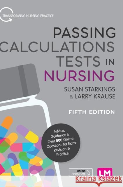 Passing Calculations Tests in Nursing Starkings, Susan 9781526493088 Learning Matters - książka