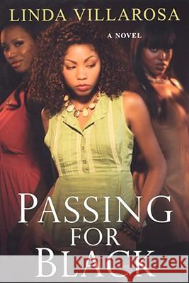 Passing For Black Linda Villarosa 9780758223876 Kensington Publishing - książka