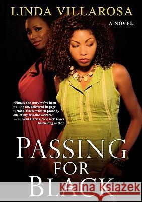 Passing for Black Linda Villarosa 9780758252418 Dafina Books - książka