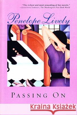 Passing on Penelope Lively 9780802136268 Grove/Atlantic - książka
