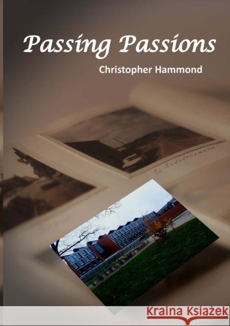 Passing Passions Christopher Hammond 9781913294816 TSL Publications - książka