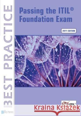 Passing the ITIL Foundation Exam Van Haren 9789087536640 Van Haren Publishing - książka