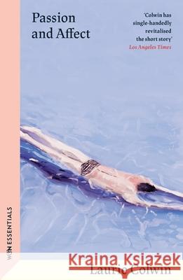 Passion and Affect Laurie Colwin 9781399614443 Orion Publishing Co - książka