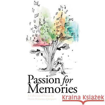 Passion for Memories Dania Mohammed Jamjoom 9781665508780 Authorhouse - książka