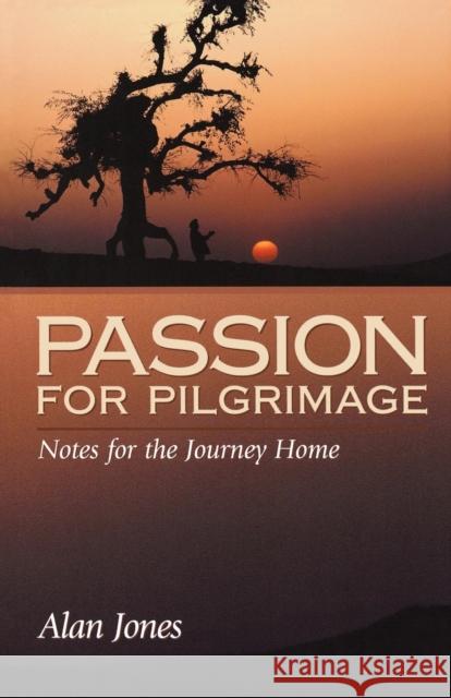 Passion for Pilgrimage Jones, Alan 9780819218230 Morehouse Publishing - książka