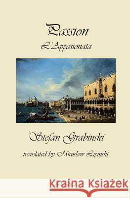 Passion: L'appassionata Grabinski, Stefan 9780615978505 Noho Press - książka