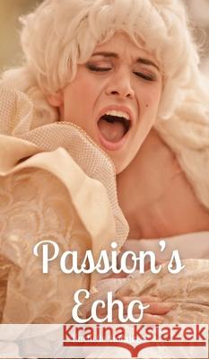 Passion's Echo Rachelle Randvee 9789916870242 Book Fairy Publishing - książka