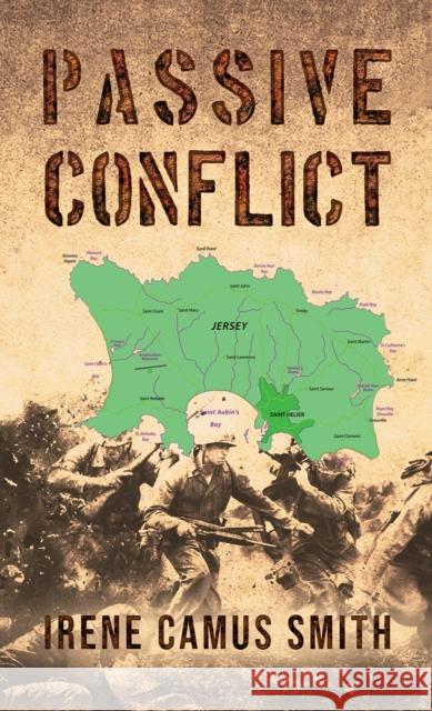 Passive Conflict Irene Camus Smith 9781528904469 Austin Macauley Publishers - książka