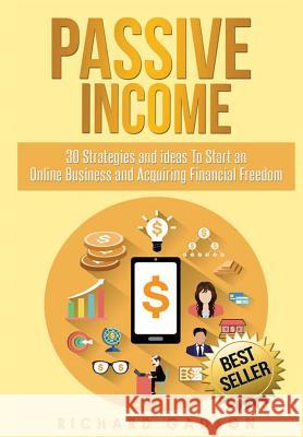 Passive Income Richard Gadson 9781365576966 Lulu.com - książka