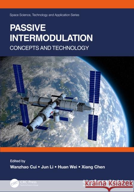 Passive Intermodulation: Concepts and Technology Cui, Wanzhao 9781032217604 Taylor & Francis Ltd - książka