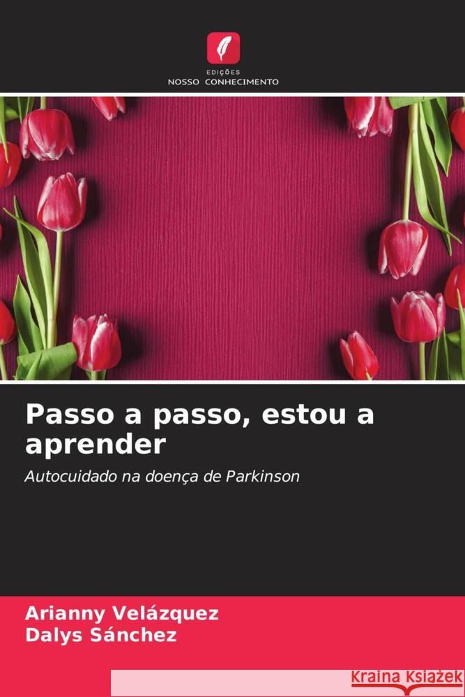 Passo a passo, estou a aprender Velázquez, Arianny, Sánchez, Dalys 9786208547318 Edições Nosso Conhecimento - książka