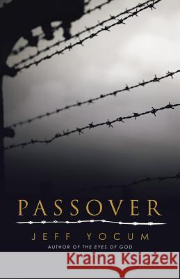 Passover Jeff Yocum 9781532073625 iUniverse - książka