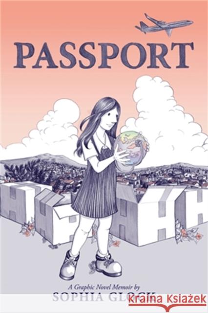 Passport Sophia Glock 9780316459006 Little, Brown Books for Young Readers - książka