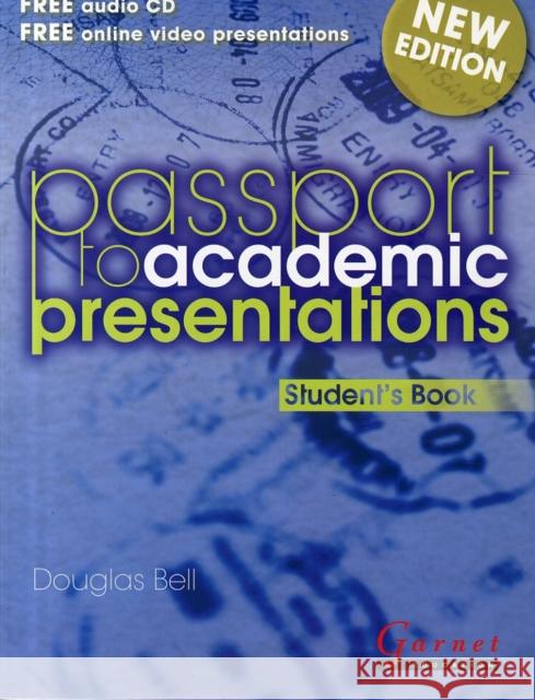 Passport to Academic Presentations Course Book & CDs (Revised Edition) Douglas Bell 9781908614681 Garnet Publishing - książka