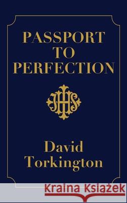 Passport to Perfection (Hardback) David Torkington 9781806900343 Mercier Press - książka