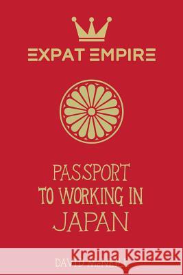 Passport to Working in Japan David McNeill 9781729777008 Createspace Independent Publishing Platform - książka