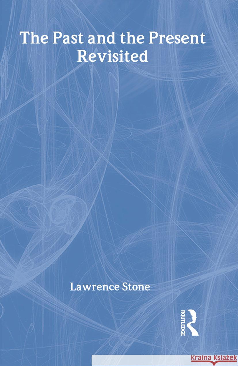 PAST & THE PRESENT ED2    9780710212535 Taylor & Francis - książka