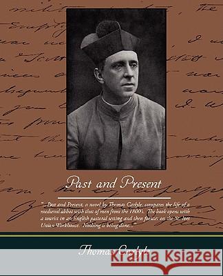 Past and Present Thomas Carlyle 9781438509587 Book Jungle - książka