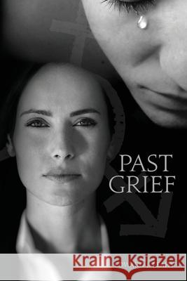 Past Grief: A Kim Brady Novel Leahy, Edward J. 9781684336524 Black Rose Writing - książka