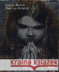 Past na Brigitu Jakub Å˜ehÃ¡k 9788087429372 Fra - książka