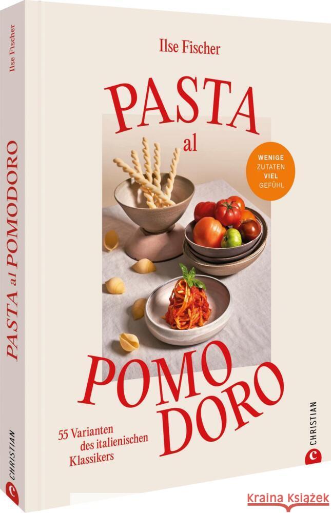 Pasta al Pomodoro Fischer, Ilse 9783959619585 Christian - książka