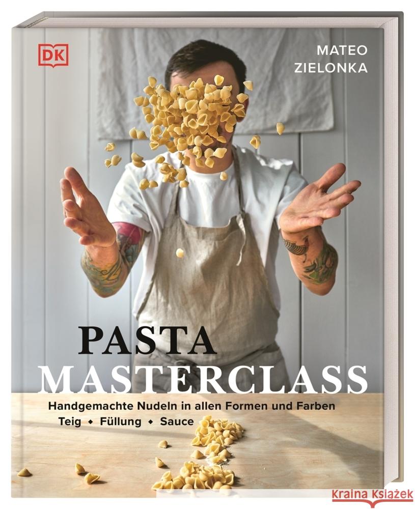 Pasta Masterclass Zielonka, Mateo 9783831047901 Dorling Kindersley Verlag - książka
