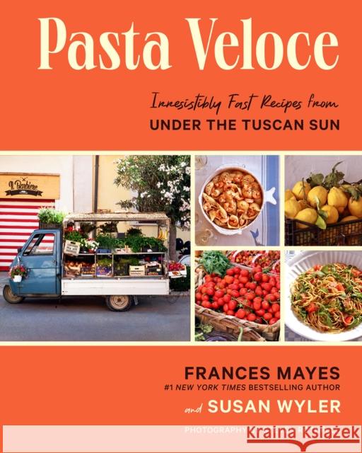 Pasta Veloce: Irresistibly Fast Recipes from Under the Tuscan Sun Susan, RDN Wyler 9781419763144 Abrams - książka
