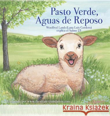 Pasto Verde, Aguas de Reposo Kelli Carruth Miller, Linda Boswell 9781545600917 Xulon Press - książka