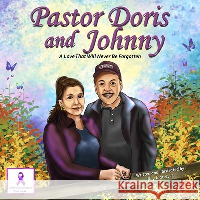Pastor Doris and Johnny Roy Juarez John R. Lim 9781955509008 Impacttruth, Inc. - książka