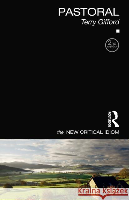 Pastoral Terry Gifford (University of Chicester,    9781138124844 Routledge - książka