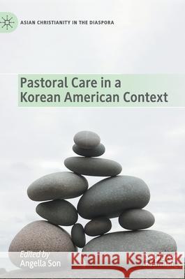 Pastoral Care in a Korean American Context  9783030485740 Palgrave Macmillan - książka