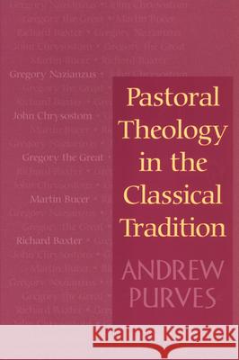 Pastoral Theology in the Class Purves 9780664222413 Westminster John Knox Press - książka