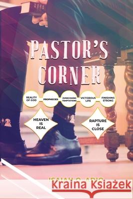 Pastor's Corner Isaiah O Adio 9781953904980 Isaiah Adio - książka