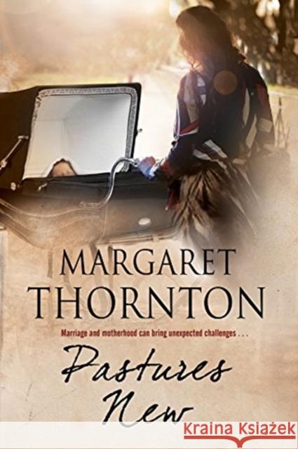 Pastures New Margaret Thornton 9781847518231 Canongate Books - książka