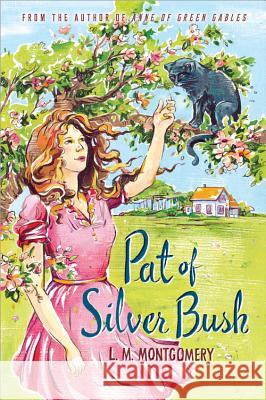 Pat of Silver Bush L. M. Montgomery 9781402289248 Sourcebooks Fire - książka