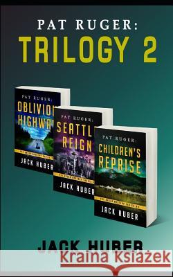 Pat Ruger: Trilogy 2: Books 4-6 of the Pat Ruger Mystery Series Jack Huber 9781790970179 Independently Published - książka