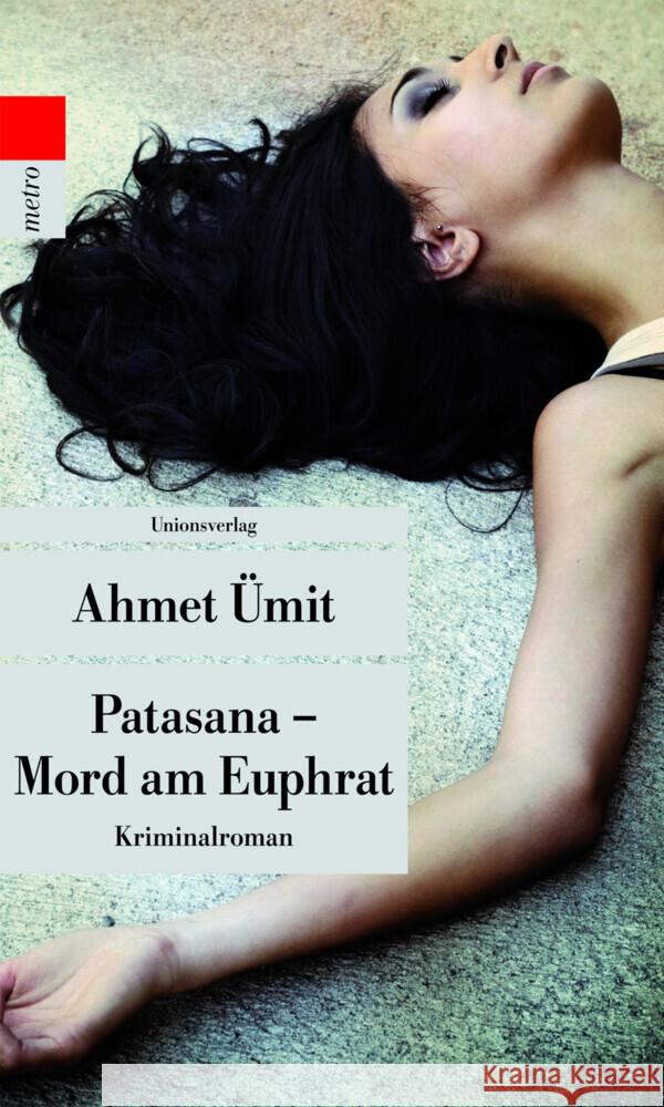 Patasana - Mord am Euphrat : Kriminalroman Ümit, Ahmet 9783293206069 Unionsverlag - książka