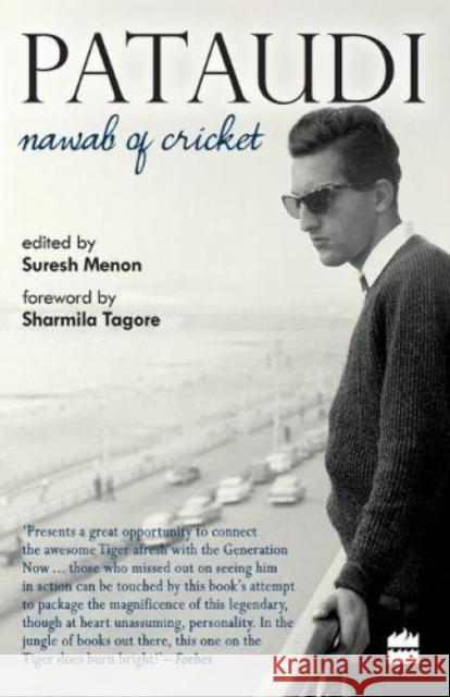 Pataudi: Nawab of Cricket Menon, Suresh 9789351160991 HarperCollins India - książka