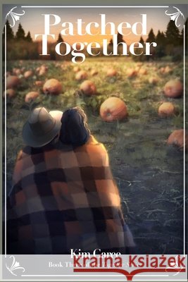 Patched Together Kim Garee 9781962862813 MT Zion Ridge Press LLC - książka